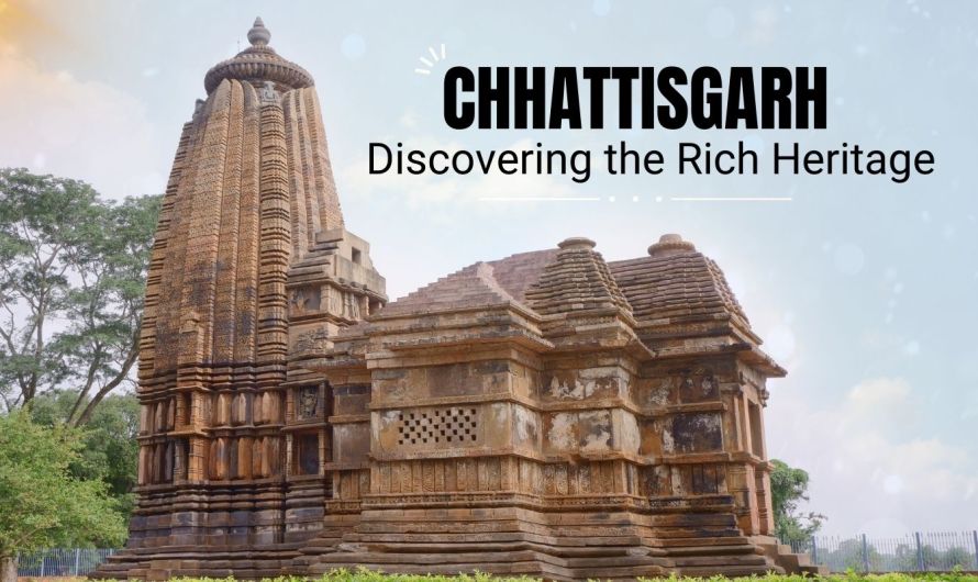 Discovering the Rich Heritage: List of the most popular and favourite destinations in Chhattisgarh